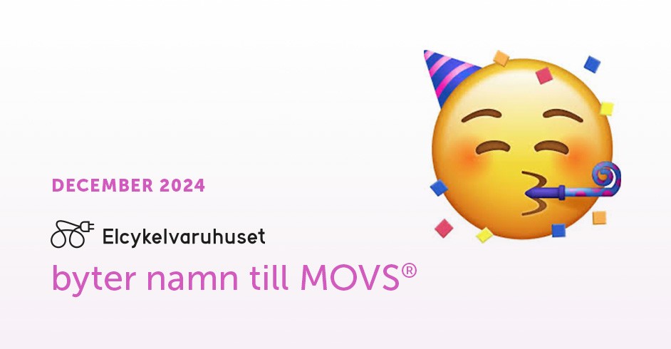 Vit bottebplatta med lila övertoning, en stor glad emoji med festhatt, och text som berättar att Elcykelvaruhuset byter namn till MOVS